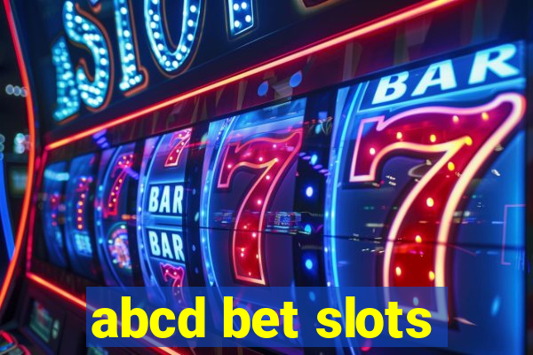 abcd bet slots